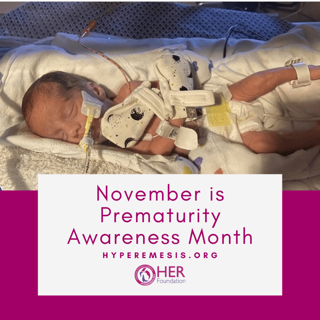 Prematurity Awareness Month HER Foundation